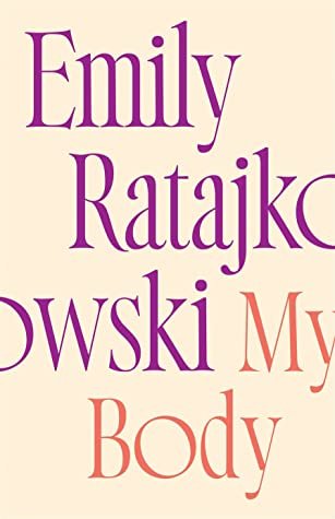 “My Body” by Emily&nbsp;Ratajkowski