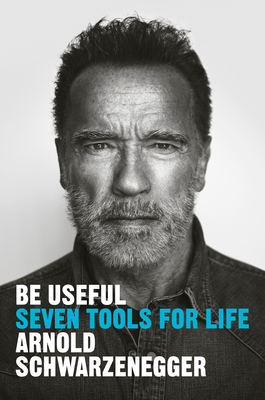 “Be Useful: Seven Tools for&nbsp;Life”